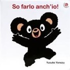 Yusuke Yonezu - So farlo anch'io! Bravo Orsetto