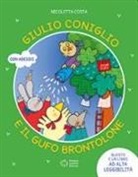 Nicoletta Costa - Giulio Coniglio e il gufo brontolone