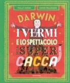 Polly Owen - Darwin, i vermi e lo spettacolo della super cacca