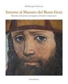 Michelangelo Giaccone - Intorno al maestro del buon Gesù. Ricerche sulla pittura monregalese del primo cinquecento