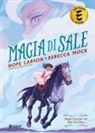 Hope Larson, Rebecca Mock - Magia di sale