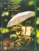 Thierry Dedieu - Diario di un'esplorazione attorno al mio stagno. Appunti e scoperte di Marie-Louise Delpantano