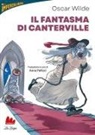 Oscar Wilde, Anna Pellizzi - Il fantasma di Canterville