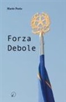Mario Pasta - Forza debole