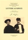 Giovanni Verga, Giuseppe Sorbello - Lettere ai nipoti