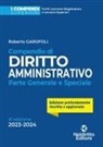 Roberto Garofoli - Compendio di diritto amministrativo. Parte generale e speciale