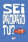 Alan Durant - Sei proprio tu?