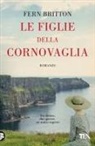 Fern Britton - Le figlie della Cornovaglia