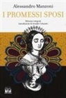 Alessandro Manzoni, Francesco Gonin - I promessi sposi