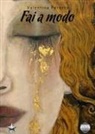 Valentina Peretto - Fai a modo
