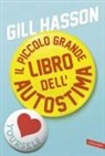 Gill Hasson - Il piccolo grande libro dell'autostima
