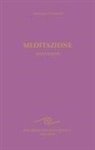 Rudolf Steiner - Meditazione. Testi scelti