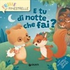 Silvia D'Achille, Gaia Bordicchia - E tu di notte che fai?