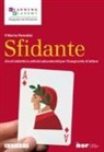 Vittoria Paradisi - Sfidante. Giochi didattici e attività laboratoriali per l'insegnante di lettere