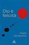 Paolo de Martino - Dio è felicità