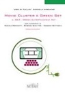Ugo Di Tullio, Daniela Marzano - Movie Cluster e green set. Il Gea Green Entertainment Act
