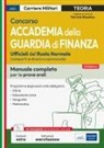 Patrizia Nissolino - Concorso Accademia della Guardia di Finanza. Manuale completo per le prove orali