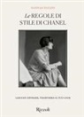 Hannah Rogers - Le regole di stile di Chanel
