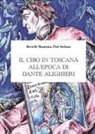 Maurizio Bertelli, Stefano Poli - Il cibo in Toscana all'epoca di Dante Alighieri