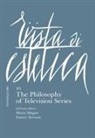 The philosophy of television series
