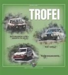 Gian Dell'Erba - Trofei. Autobianchi A112 Abarth 70 hp, Fiat Uno, Fiat Cinquecento