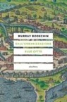 Murray Bookchin - Dall'urbanizzazione alle città