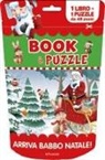 Maria Rita Gentili, Rob Parkinson - Arriva Babbo Natale! Book&puzzle