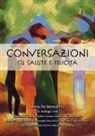 Anna de Benedittis - Conversazioni su salute e felicità