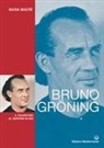 Mara Macrì - Bruno Gröning. Il guaritore al servizio di Dio