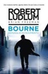 Brian Freeman, Robert Ludlum - Bourne. Bersaglio in movimento
