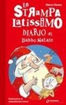 Marco Rosso, AntonGionata Ferrari - Lo strampalatissimo diario di Babbo Natale