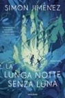 Simon Jimenez - La lunga notte senza luna