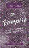 Luigi Capuana, Enrico De Luca - Un vampiro. E altri racconti sullo spiritismo