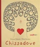 Philip Giordano, Cristiana Valentini - Chissadove