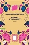 Hannah Rothschild - Ritorno a Trelawney