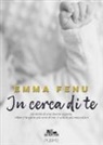 Emma Fenu - In cerca di te