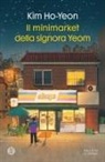 Kim Ho-Yeon - Il minimarket della signora Yeom