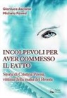 Gianluca Ascione, Michela Pavesi - Incolpevoli per aver commesso il fatto. Storia di Cristina Pavesi, vittima della mafia del Brenta