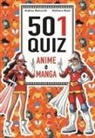 Andrea Baricordi, Barbara Rossi - 501 quiz anime e manga