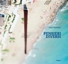 Olivo Barbieri, Andrea Cortellessa, Marco Pierini, Alessandro Sarteanesi - Olivo Barbieri. Pensieri diversi. Ediz. italiana e inglese