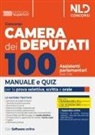 Concorso 100 assistenti parlamentari Camera dei deputati. Manuale per la prova selettiva, scritta e orale