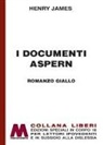 Henry James - I documenti Aspern
