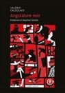 Valerio Calzolaio - Angolature noir