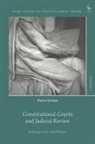 Dieter Grimm, Charles Barzun, Matthias Klatt, Maartje De Visser - Constitutional Courts and Judicial Review