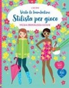 Fiona Watt, Stella Baggott - Moda primavera-estate. Con adesivi
