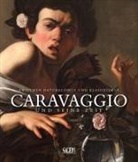 Pierluigi Carofano - Caravaggio und seine zeit. Zwischen Naturalismus und Klassizismus. Ediz. tedesca e francese