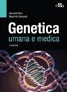 Maurizio Genuardi, Giovanni Neri - Genetica umana e medica