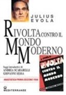 Julius Evola - Rivolta contro il mondo moderno (rist. anast. 1934)