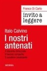 Franco Di Carlo - Invito a leggere 'I nostri antenati' di Italo Calvino