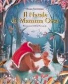 Chiara Sorrentino, Silvia Provantini - Il Natale di mamma Orsa